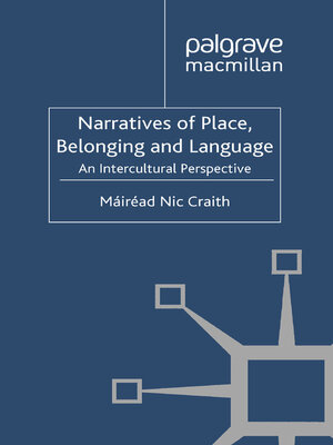 cover image of Narratives of Place, Belonging and Language